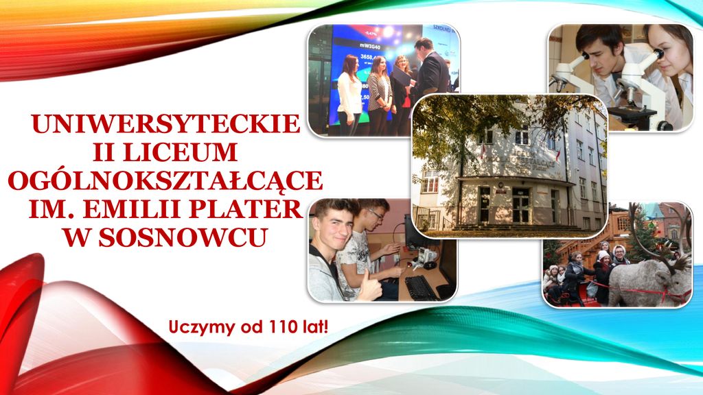 Uniwersyteckie Ii Liceum Og Lnokszta C Ce Im Emilii Plater W Sosnowcu